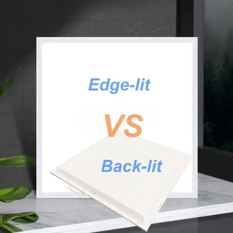 LED panel: Pros and Cons of Edge-Lit and Back-Lit